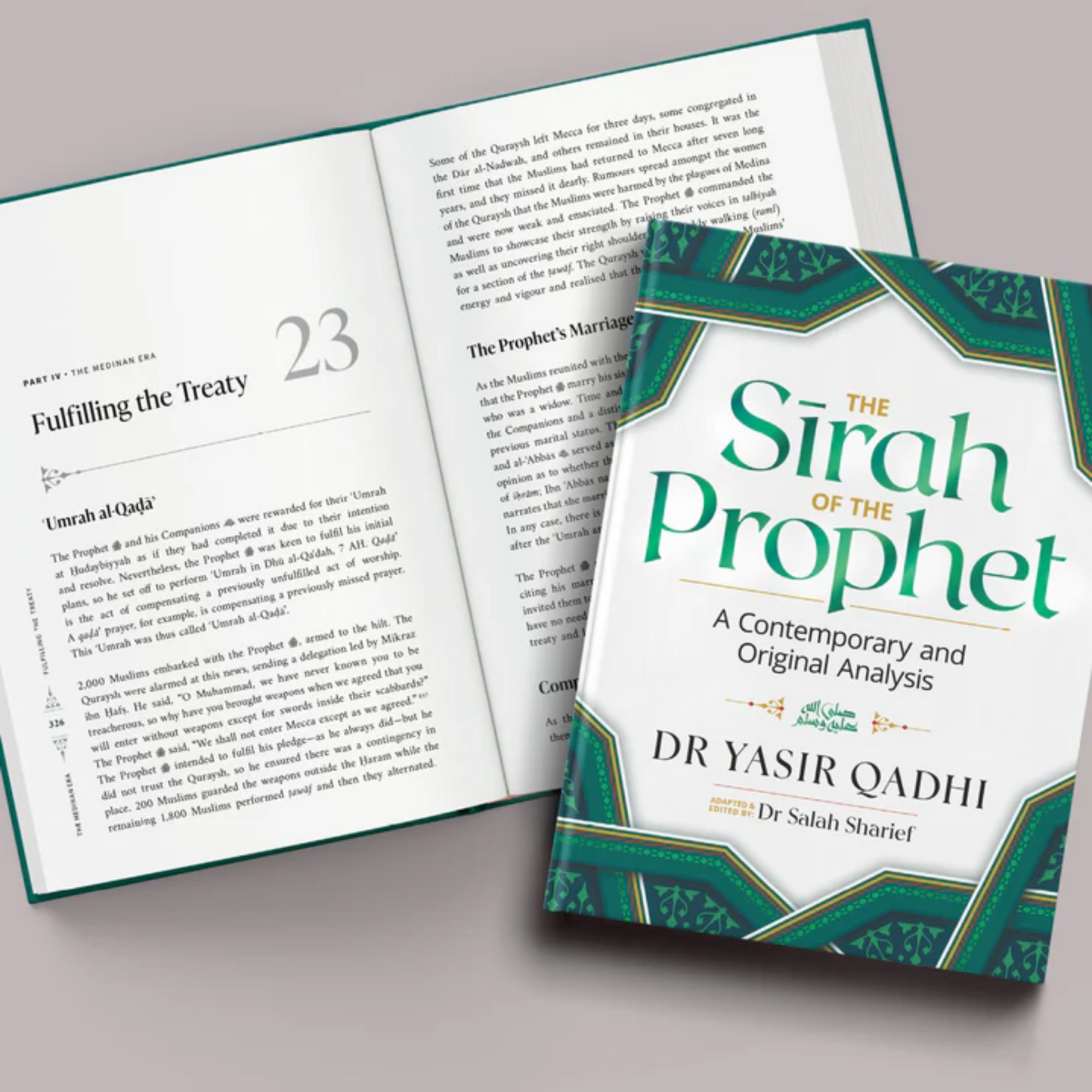 The Sirah of the Prophet - A contemporary and Original Analysis [Signed Copy]